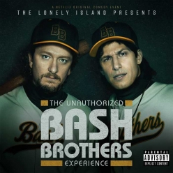 The Lonely Island - The Unauthorized Bash Brothers Experience